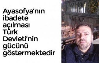Ayasofya’nın ibadete açılması Türk Devleti’nin...
