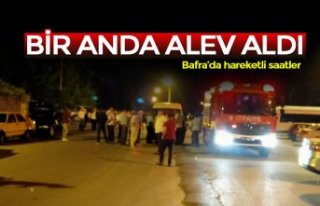 BİR ANDA ALEV ALDI