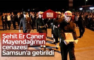 Şehit Er Caner Mayendağı'nın cenazesi Samsun'a...