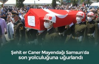 Şehit er Caner Mayendağı Samsun'da son yolculuğuna...