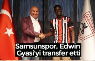Samsunspor, Edwin Gyasi'yi transfer etti