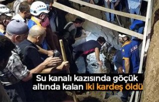 Su kanalı kazısında göçük altında kalan iki...