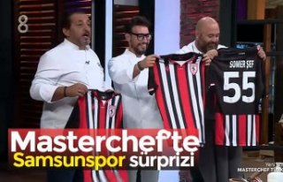 Masterchef’te Samsunspor sürprizi