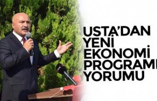 USTA’DAN YENİ EKONOMİ PROGRAMI YORUMU