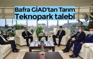 Bafra GİAD’tan Tarım Teknopark talebi