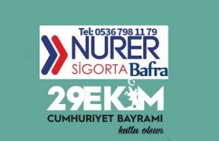 Bafra Nurer Sigorta'dan 29 Ekim Mesajı