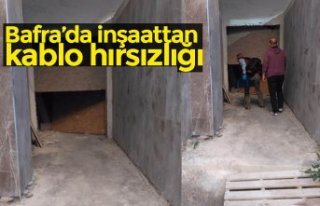 Bafra’da inşaattan kablo hırsızlığı