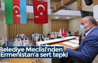 Belediye Meclisi’nden Ermenistan’a sert tepki