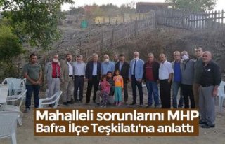 Mahalleli sorunlarını MHP Bafra İlçe Teşkilatı'na...