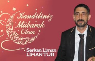 Serkan Liman'dan mevlid kandili mesajı