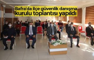 Bafra’da ilçe güvenlik danışma kurulu toplantısı...