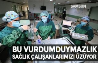 BU VURDUMDUYMAZLIK SAĞLIK ÇALIŞANLARIMIZI ÜZÜYOR