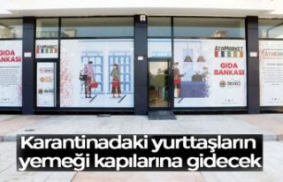 Karantinadaki yurttaşların yemeği kapılarına...