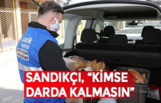 SANDIKÇI, “KİMSE DARDA KALMASIN”