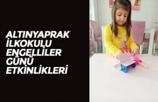 ALTINYAPRAK İLKOKULU ENGELLİLER GÜNÜ ETKİNLİKLERİ