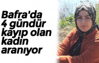 Bafra'da 4 gündür kayıp olan kadın aranıyor
