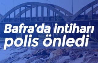 Bafra’da intiharı polis önledi