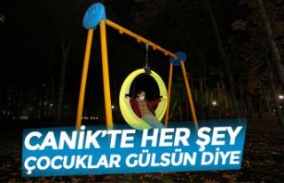 CANİK’TE HER ŞEY ÇOCUKLAR GÜLSÜN DİYE