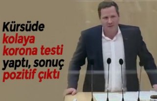 Kürsüde kolaya korona testi yaptı, sonuç pozitif...