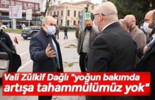 Vali Zülkif Dağlı "yoğun bakımda artışa...