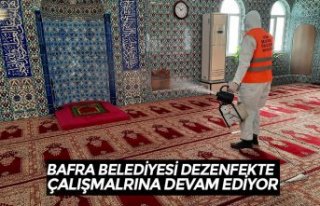 BAFRA BELEDİYESİ DEZENFEKTE ÇALIŞMALARINA DEVAM...
