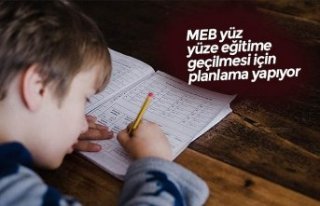 MEB yüz yüze eğitime geçilmesi için planlama...