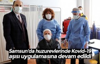 Samsun'da huzurevlerinde Kovid-19 aşısı uygulamasına...
