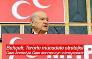Bahçeli: Terörle mücadele stratejisi Gara öncesiyle...