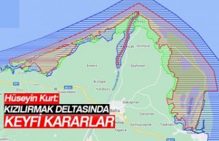 KIZILIRMAK DELTASINDA KEYFİ KARARLAR