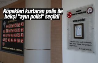 Köpekleri kurtaran polis ile bekçi "ayın polisi"...