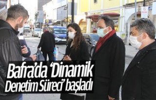 Bafra’da ‘Dinamik Denetim Süreci’ başladı