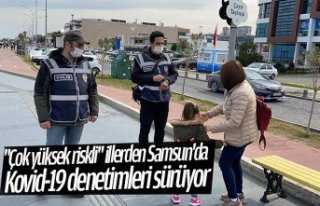 "Çok yüksek riskli" illerden Samsun'da...