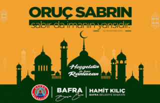 BAŞKAN KILIÇ’IN RAMAZAN AYI MESAJI