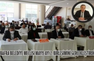 BAFRA BELEDİYE MECLİSİ MAYIS AYI 2. BİRLEŞİMİNİ...