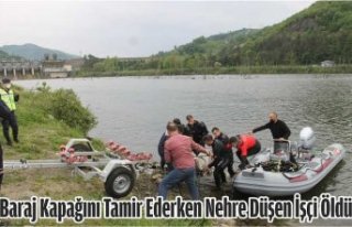 Samsun'da Baraj Kapağını Tamir Ederken Nehre...