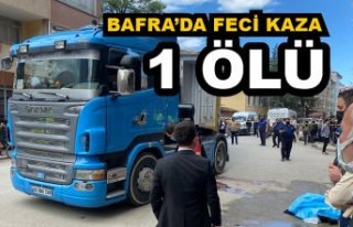 Bafra'da Feci Kaza! 1 Ölü