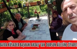 BAFRA KÜSADER BAŞKANI AKDAŞ' TAN DURSUN AİLESİNE...