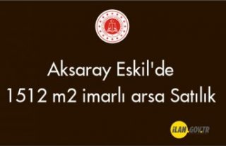 Aksaray Eskil'de 1512 m² imarlı arsa Satılık