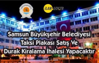 Samsun Büyükşehir Belediyesi taksi plakası satış...