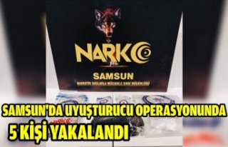 SAMSUN'DA UYUŞTURUCU OPERASYONUNDA 5 KİŞİ...