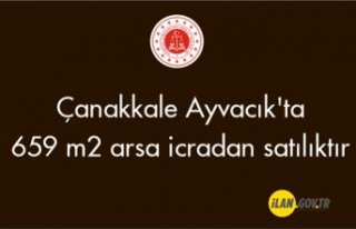 Çanakkale Ayvacık'ta 659 m² arsa icradan satılıktır