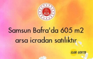 Samsun Bafra'da 605 m² arsa icradan satılıktır