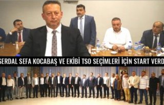 SERDAL SEFA KOCABAŞ VE EKİBİ TSO SEÇİMLERİ İÇİN...