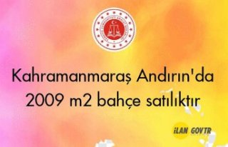 Kahramanmaraş Andırın'da 2009 m² bahçe icradan...