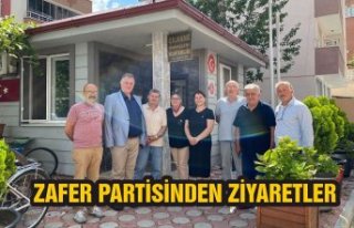 ZAFER PARTİSİNDEN ZİYARETLER