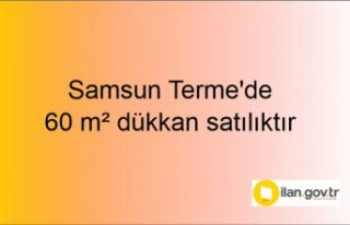 Samsun Terme'de 60 m² dükkan icradan satılıktır