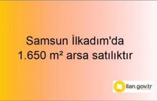 Samsun İlkadım'da 1.650 m² arsa mahkemeden...