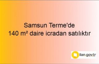 Samsun Terme'de 140 m² daire icradan satılıktır