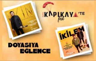 KAPIKAYAFEST’TE DOYASIYA EĞLENCE