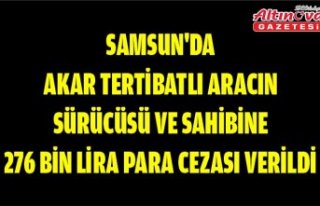 Samsun'da çakar tertibatlı aracın sürücüsü...